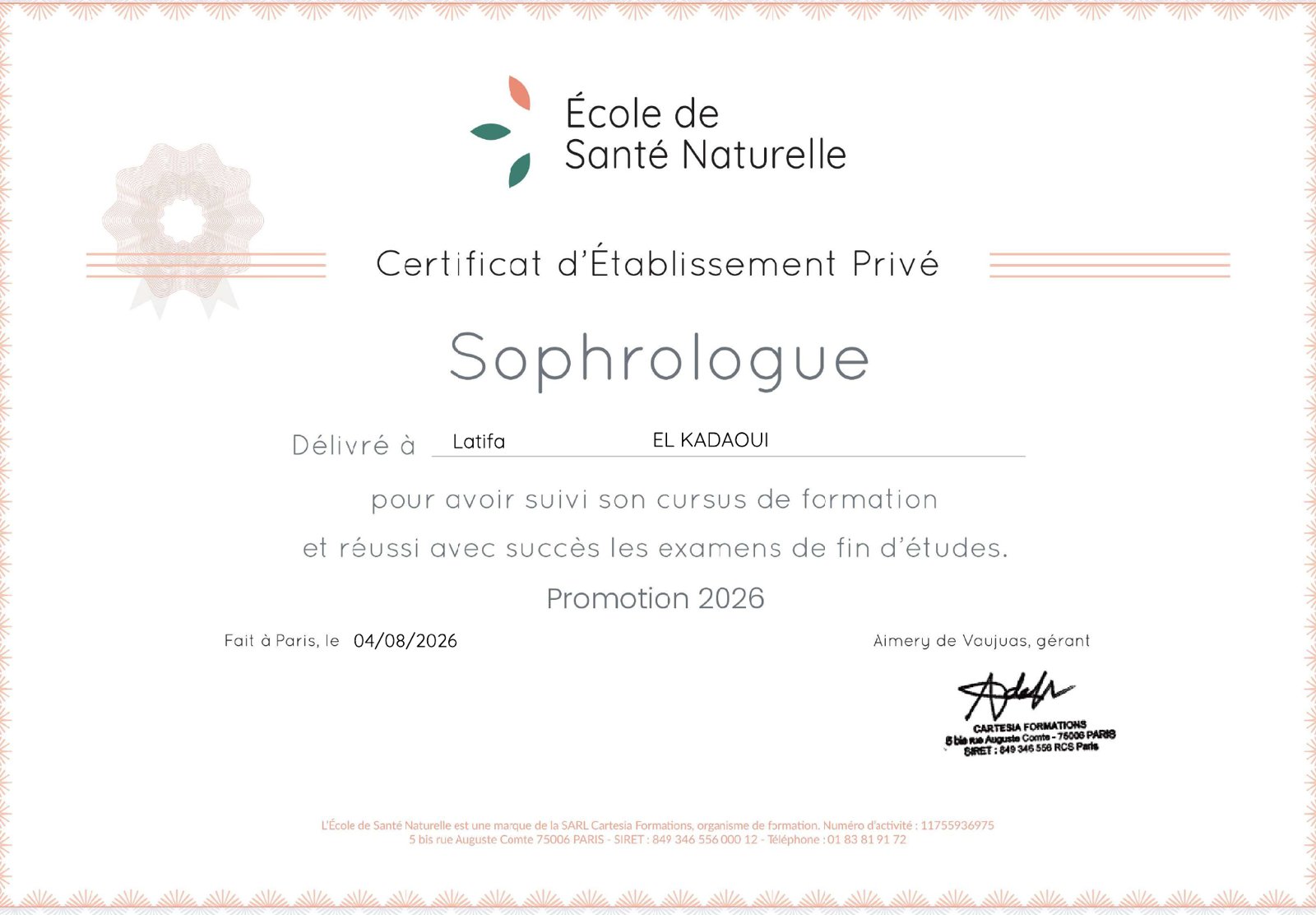 Certificat de Sophrologue de Latifa EL KADAOUI, École de Santé Naturelle, 2026